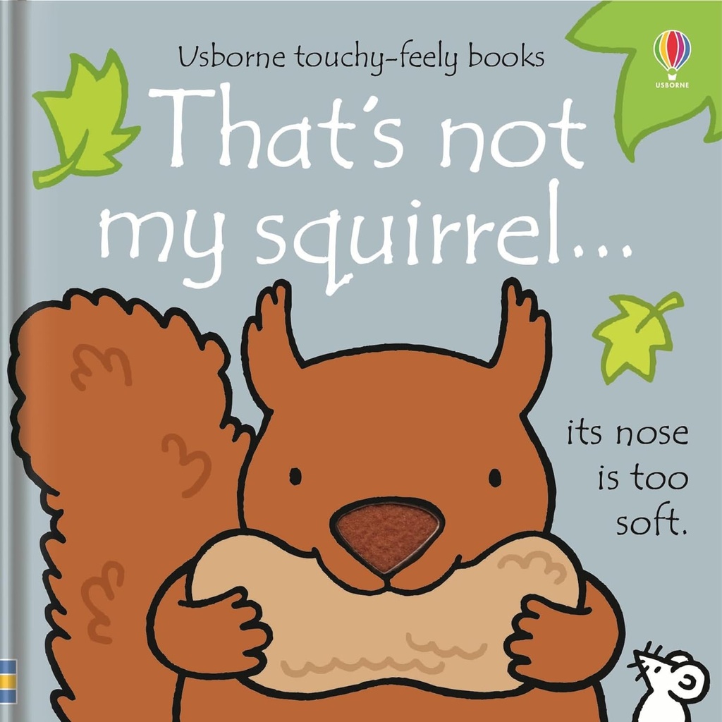 Fiona Watt: That's Not My Squirrel