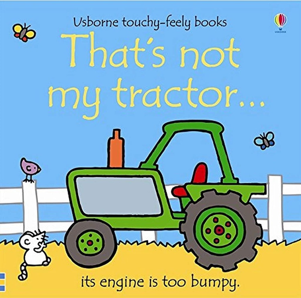 Fiona Watt: That's Not My Tractor