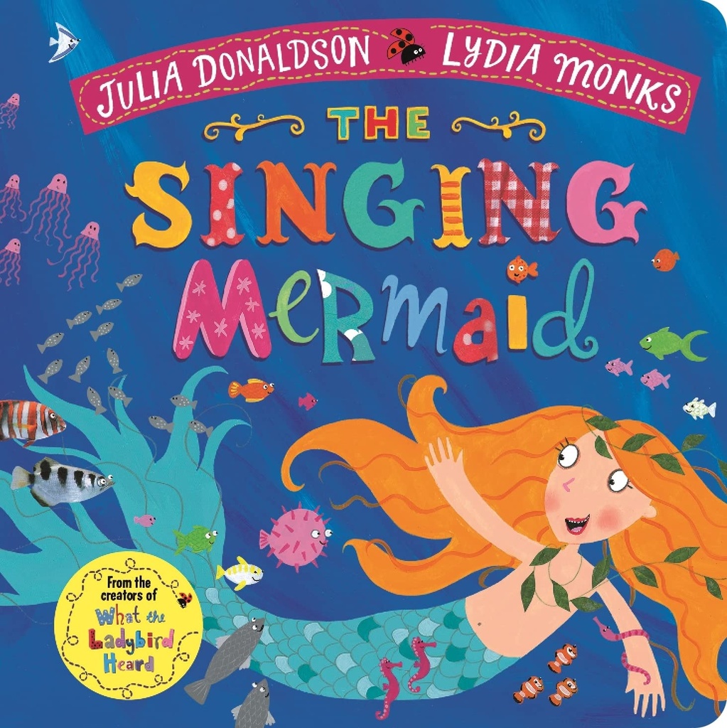 Julia Donaldson: The Singing Mermaid (Board Book)