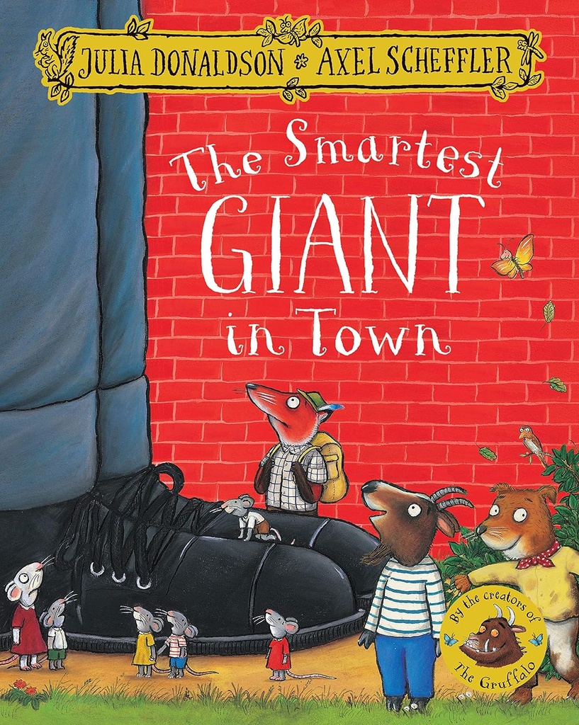 Julia Donaldson: The Smartest Giant In Town (Paperback)