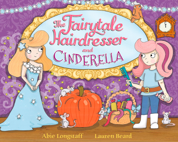 Abie Longstaff: The Fairytale Hairdresser and Cinderella