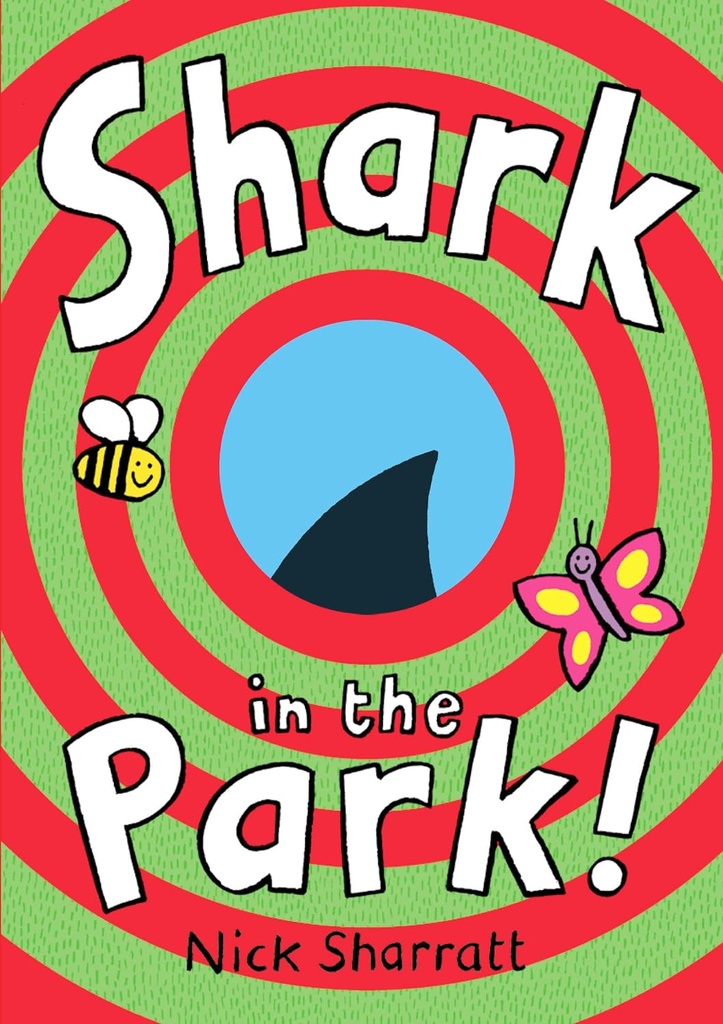 Nick Sharratt: Shark In The Park