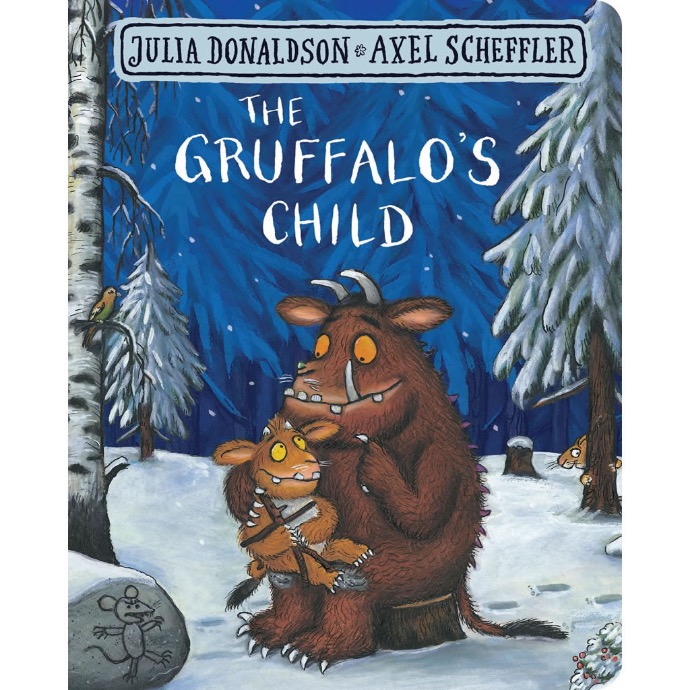 Julia Donaldson: The Gruffalo's Child (Board Book)
