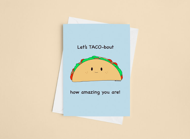 Henriettas World | Let's TACO-bout how amazing you are
