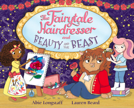 [9780552572736] Abie Longstaff: The Fairytale Hairdresser and Beauty and the Beast