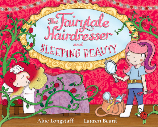 [9780552567558] Abie Longstaff: The Fairytale Hairdresser and Sleeping Beauty