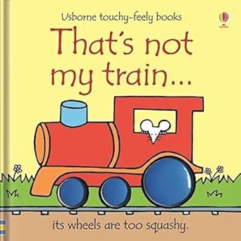 [9780746093467] Fiona Watt: That's Not My Train